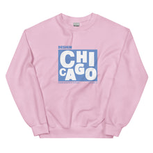 Load image into Gallery viewer, Design Chicago Sweatshirt