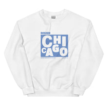 Load image into Gallery viewer, Design Chicago Sweatshirt