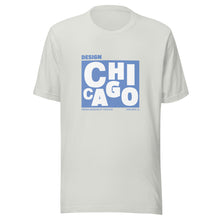 Load image into Gallery viewer, Design Chicago T-Shirt
