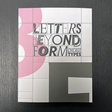 Load image into Gallery viewer, Letters Beyond Form — Exhibition Catalog
