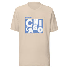 Load image into Gallery viewer, Design Chicago T-Shirt
